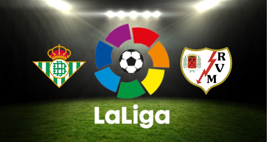 Preview 18. kola Primera Division Real Betis - Rayo Vallecano